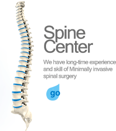 Spine Center We have long-time experience and skill of Minimally invasive spinal surgery . Go